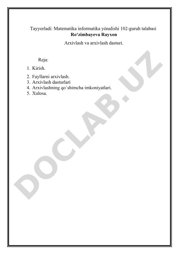 Arxivlash va arxivlash dasturlari