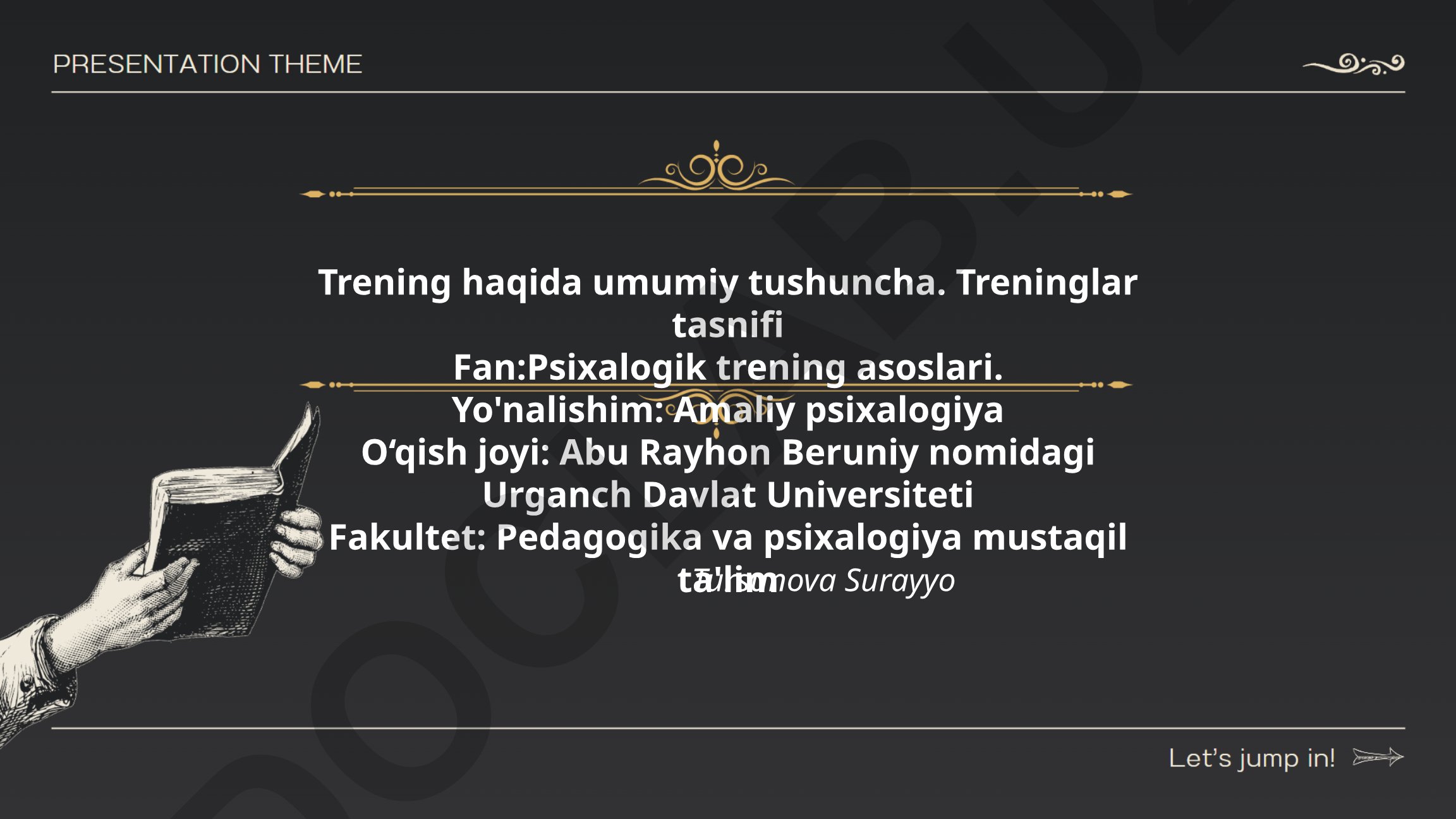 Psixologik trening asoslari va amaliy psixologiya