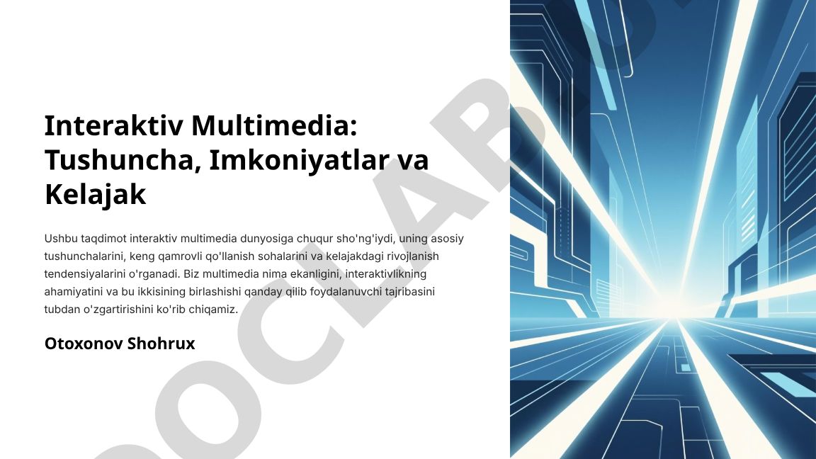 Interaktiv Multimedia: Tushuncha, Imkoniyatlar va Kelajak