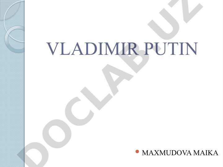 Vladimir Putin biografiyasi va hayoti haqida ma'lumot
