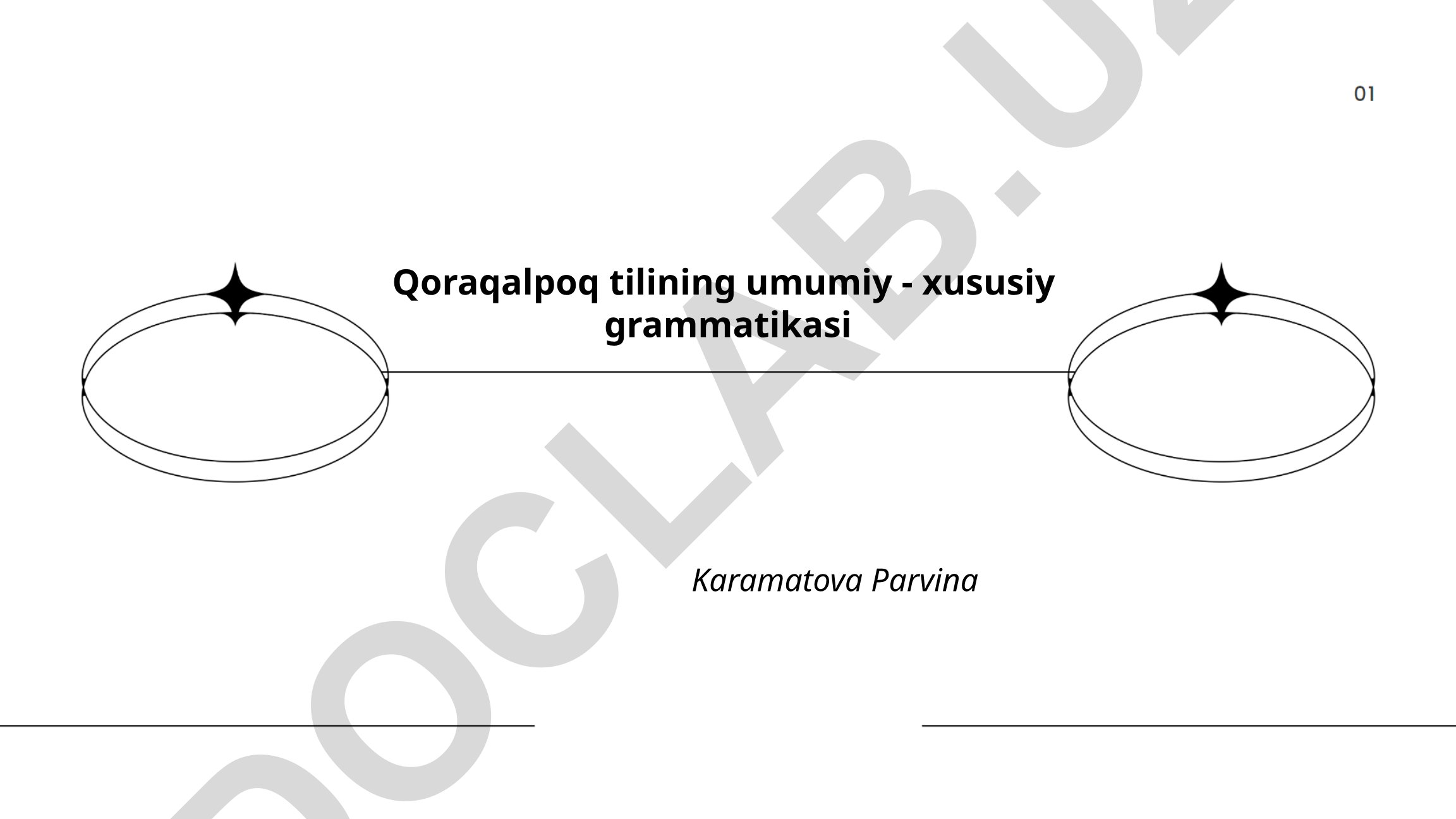 Qoraqalpoq tilining umumiy - xususiy grammatikasi
