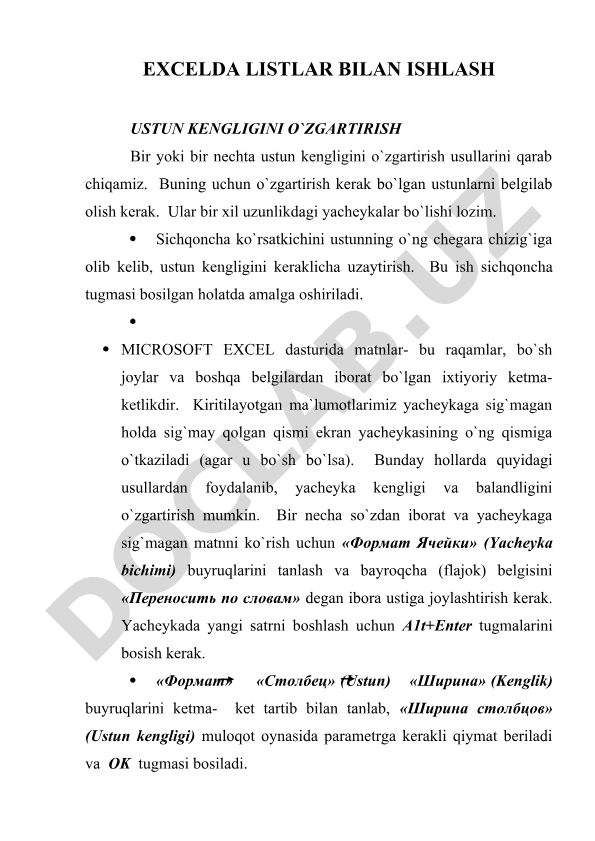 Excelda ustun kengligini o'zgartirish usullari
