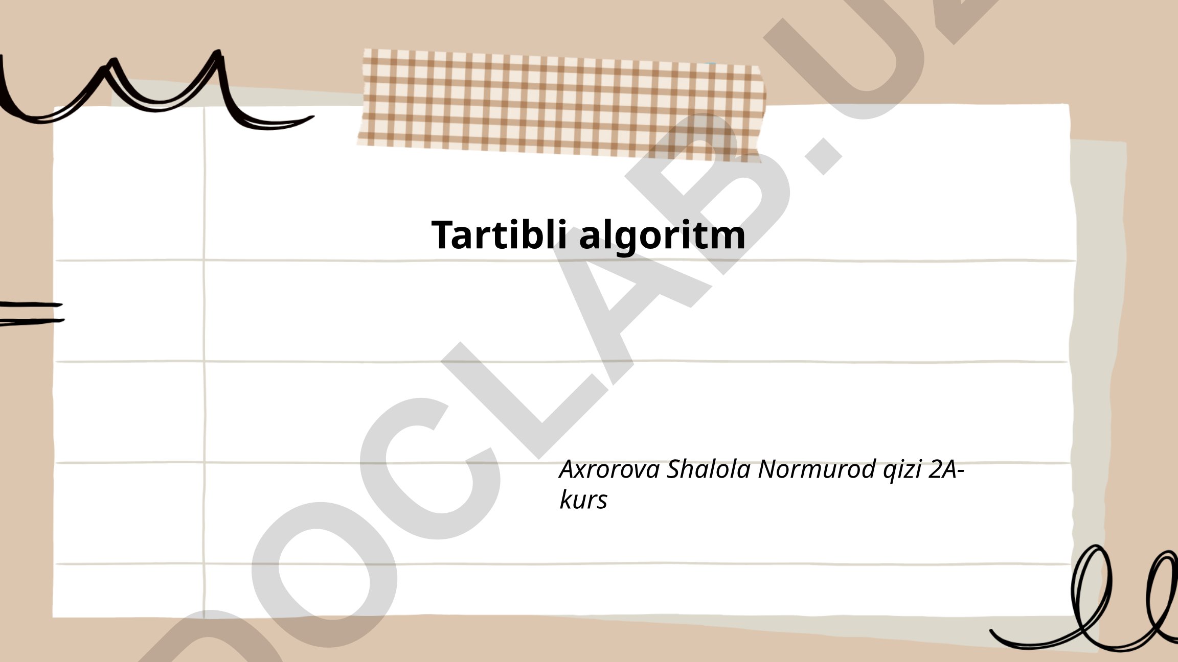 Tartibli algoritmlar asoslari va qo'llanilishi