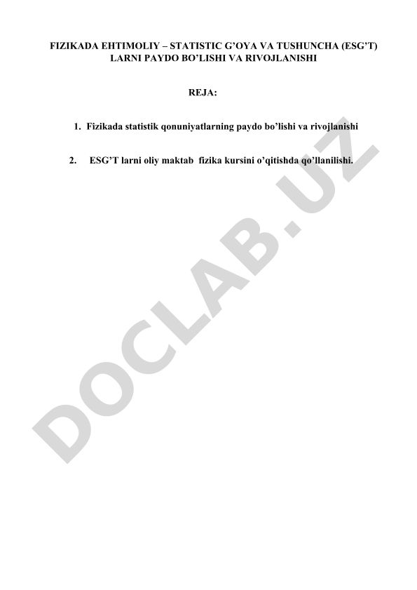 Fizikada ehtimoliy-statistik g'oya va tushunchalarning paydo bo'lishi va rivojlanishi