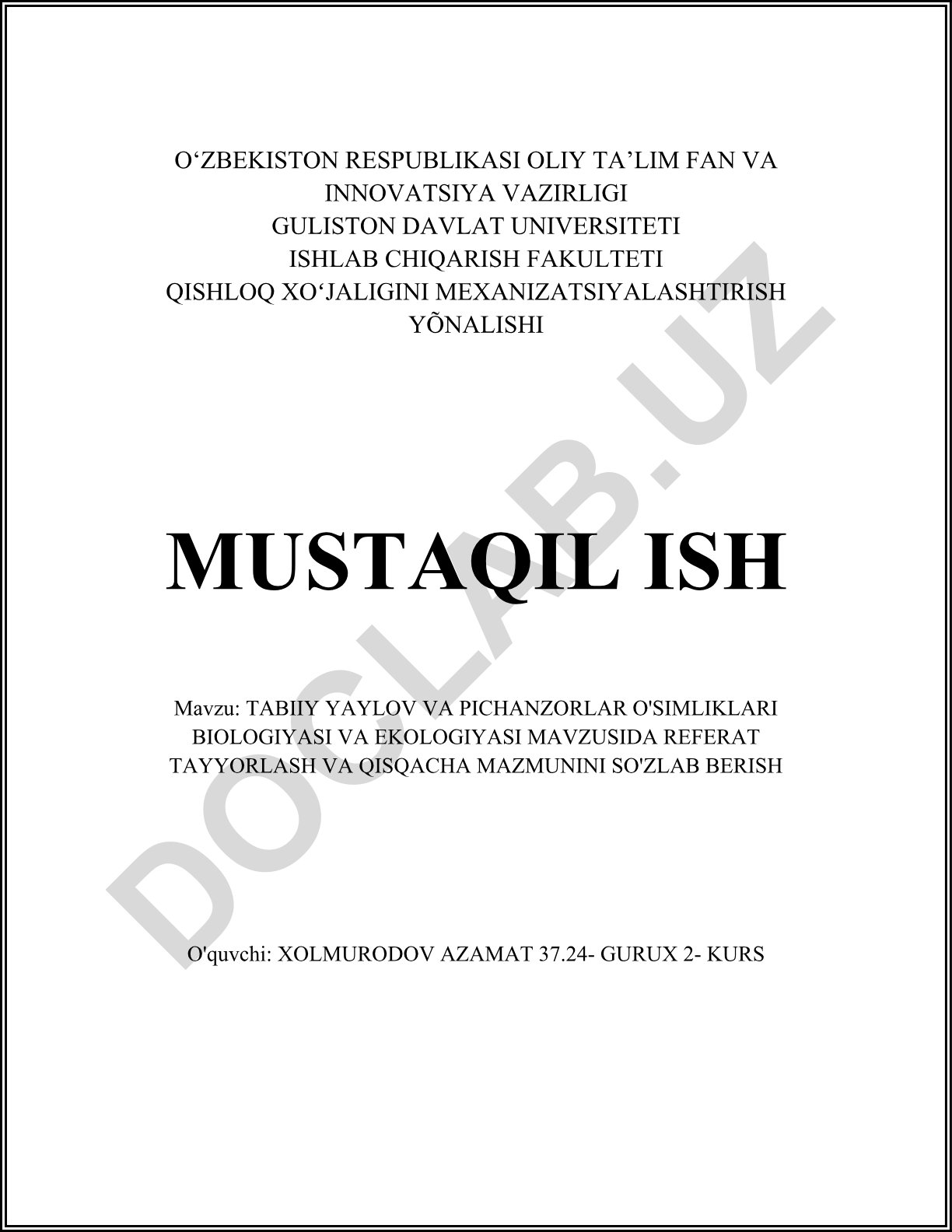 Tabiiy yaylov va pichanzorlar o'simliklarining biologiyasi va ekologiyasi