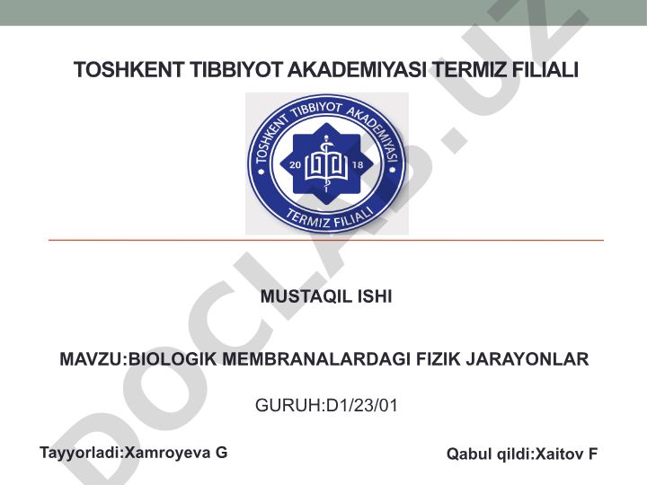 Biologik membranalardagi fizik jarayonlar