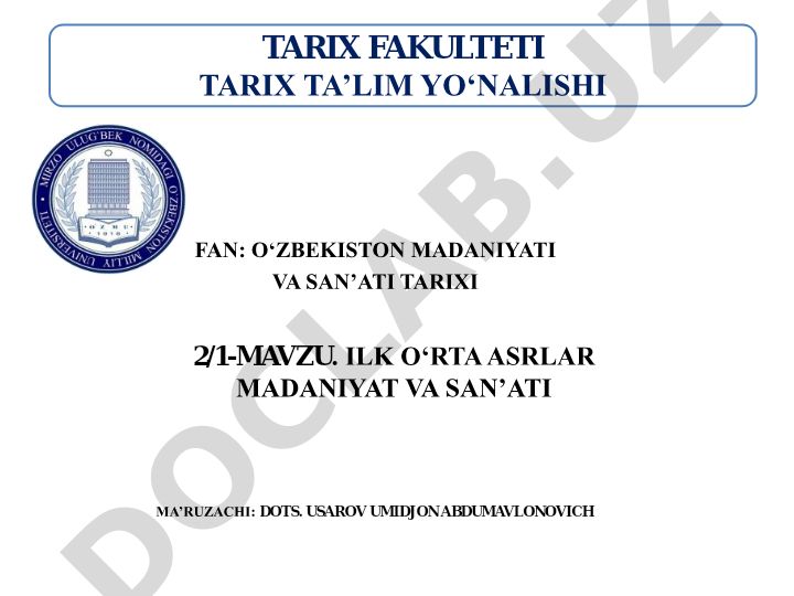 Ilk o‘rta asrlar madaniyat va san’ati