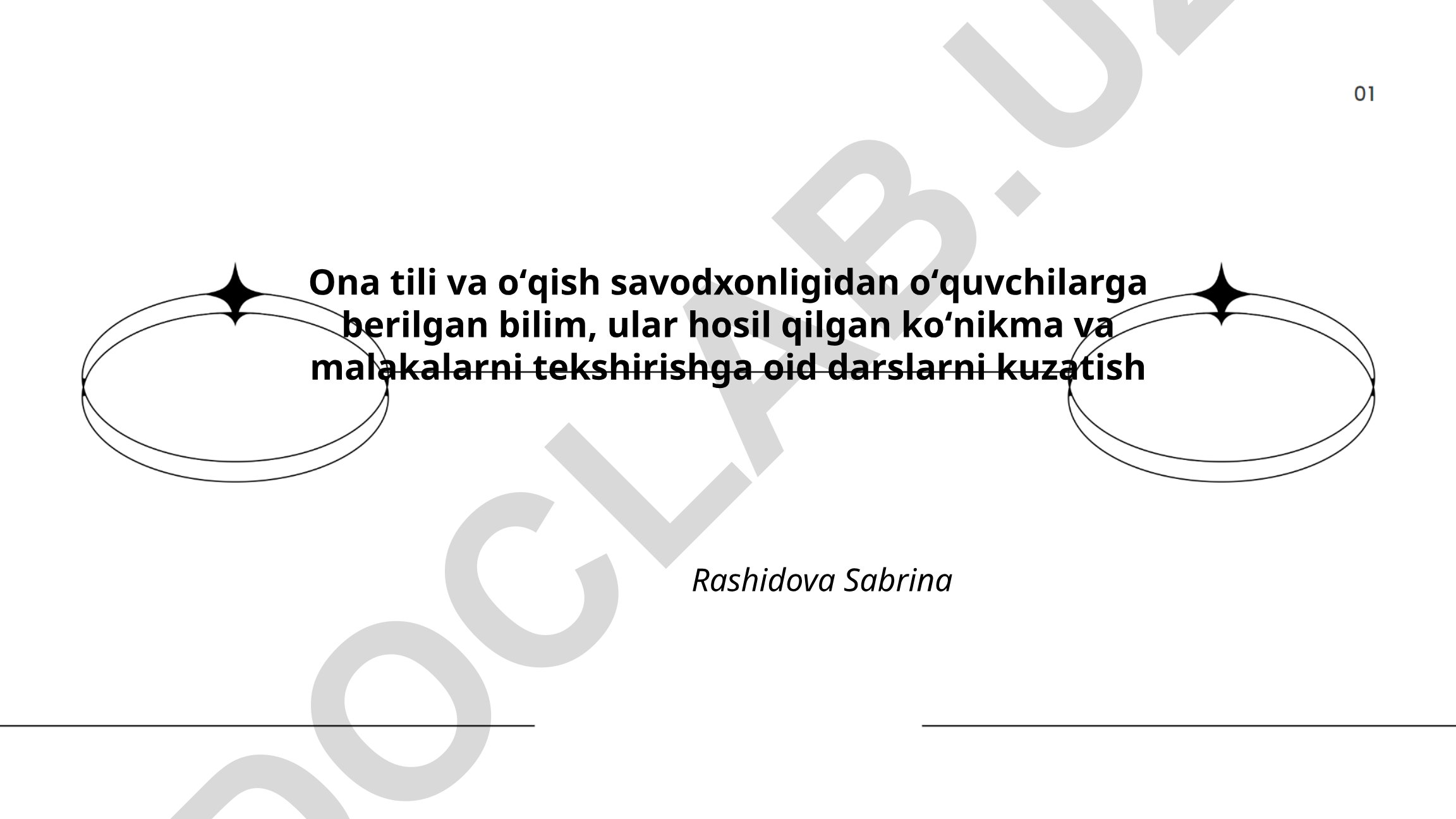 Ona tili va o'qish savodxonligi darslarini kuzatish mezonlari