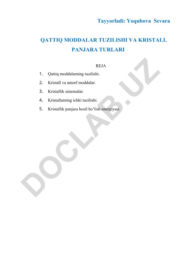 Qattiq moddalar tuzilishi va kristall panjara turlari