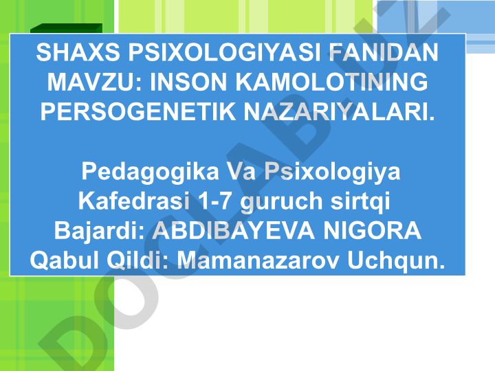 Inson kamolotining persogenetik nazariyalari