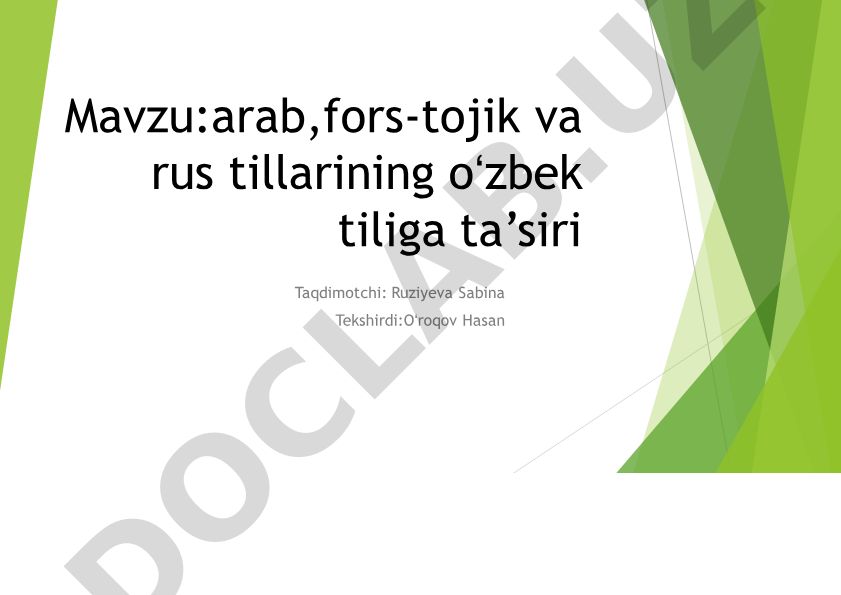 Arab, fors-tojik va rus tillarining oʻzbek tiliga ta'siri