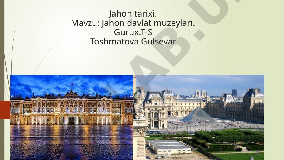 Jahon davlat muzeylari