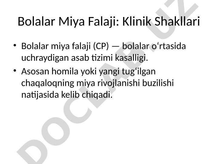Bolalar miya falaji: klinik shakllari va davolash yondashuvlari