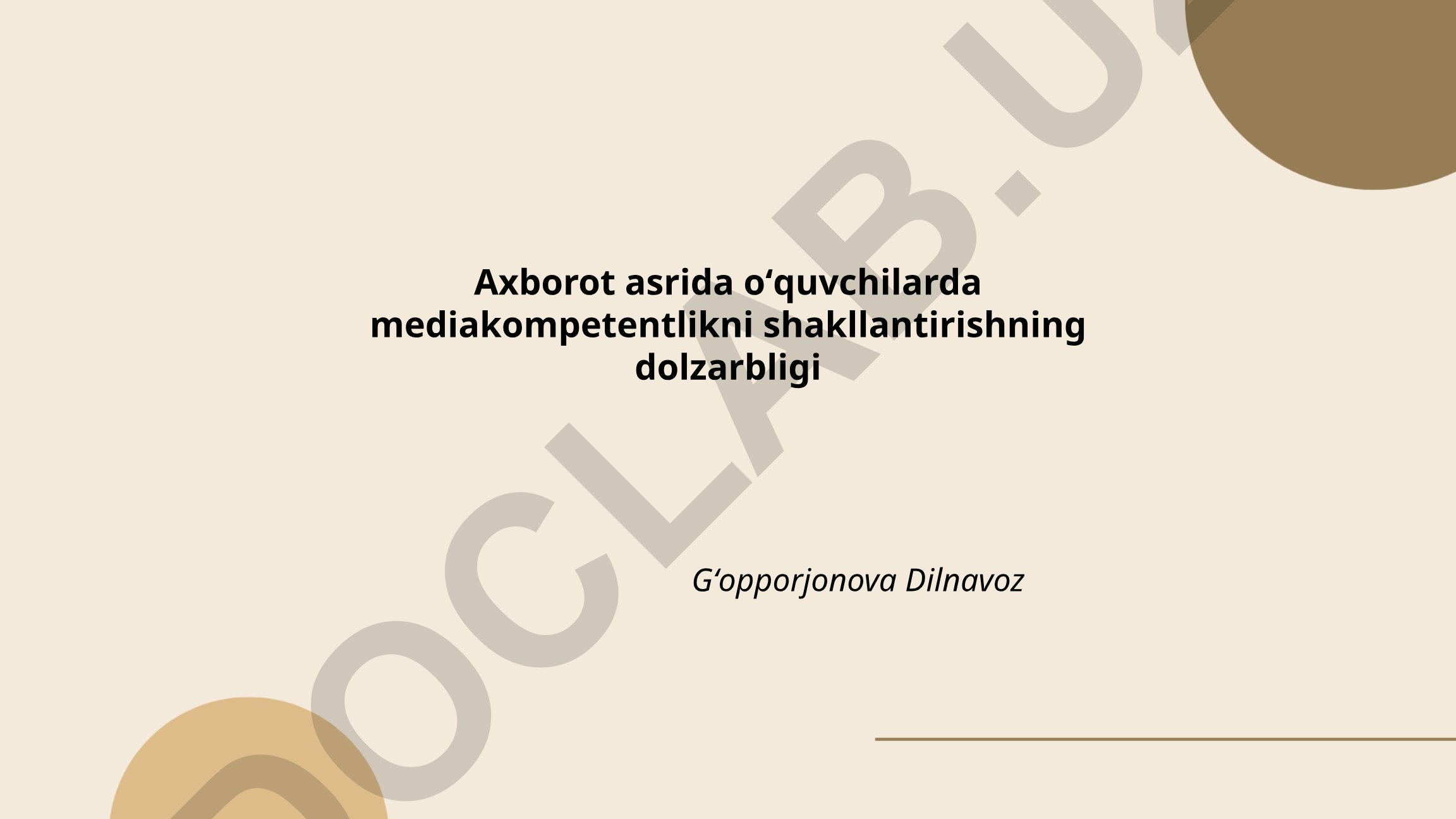 Axborot asrida oʻquvchilarda mediakompetentlikni shakllantirishning dolzarbligi