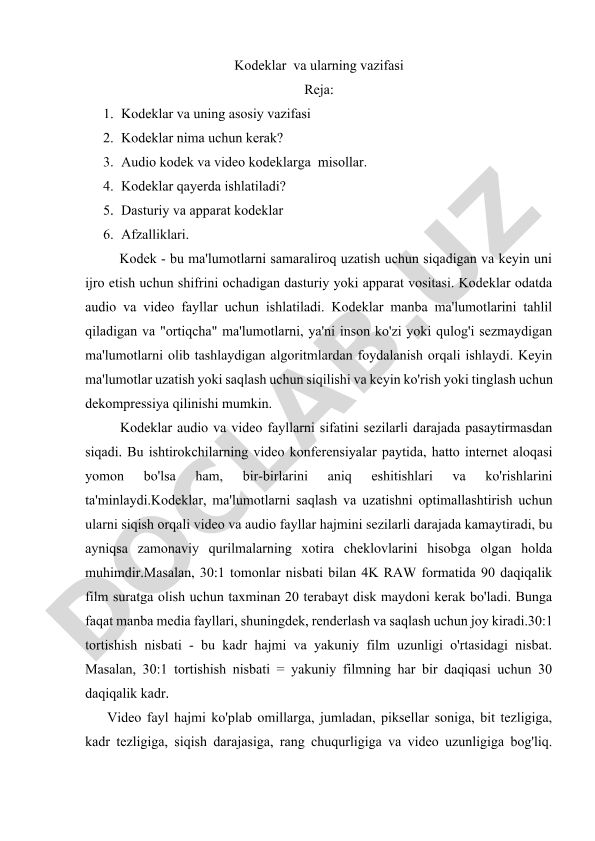 Kodeklar va ularning vazifasi
