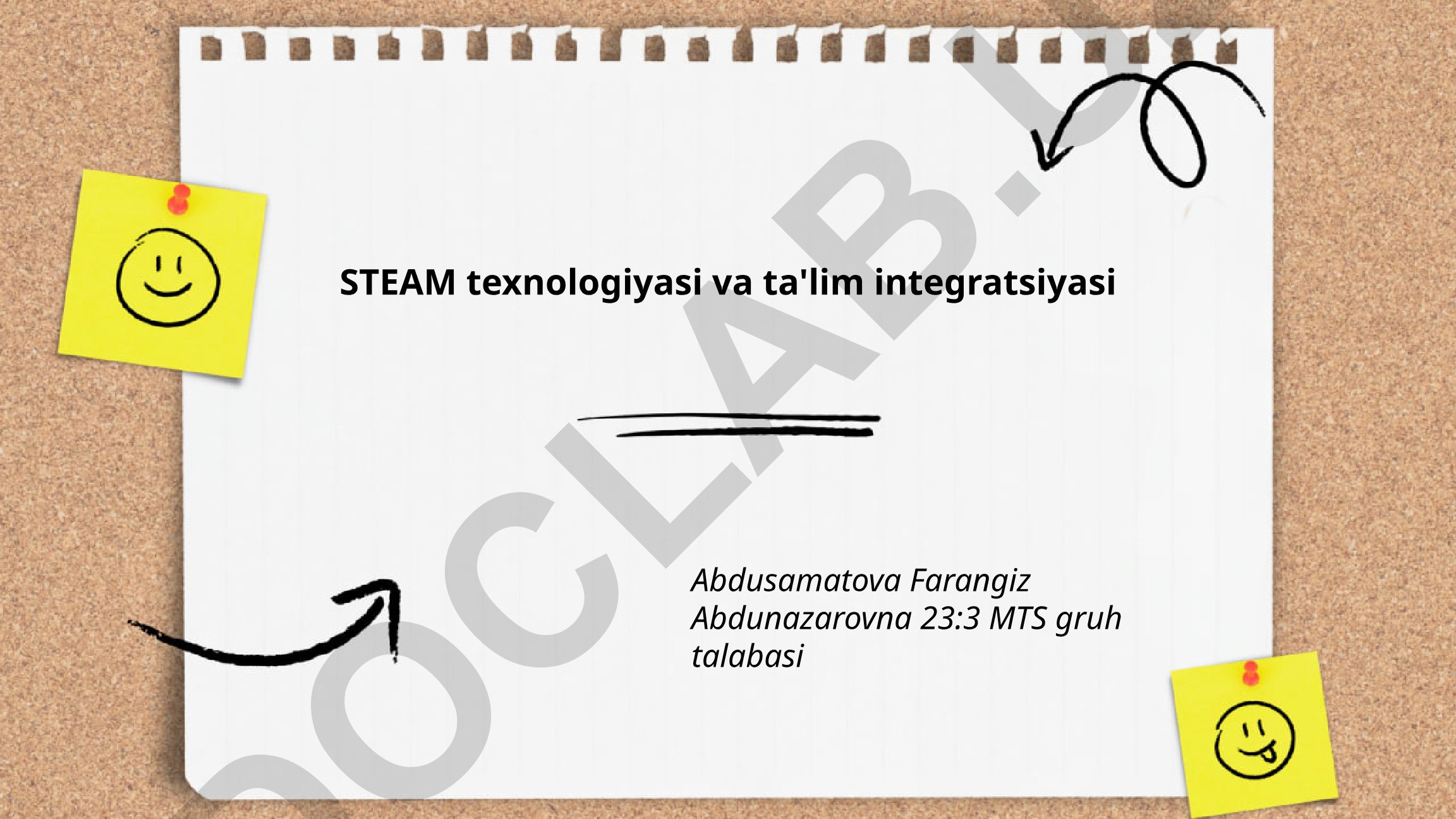 STEAM texnologiyasi va ta'lim integratsiyasi