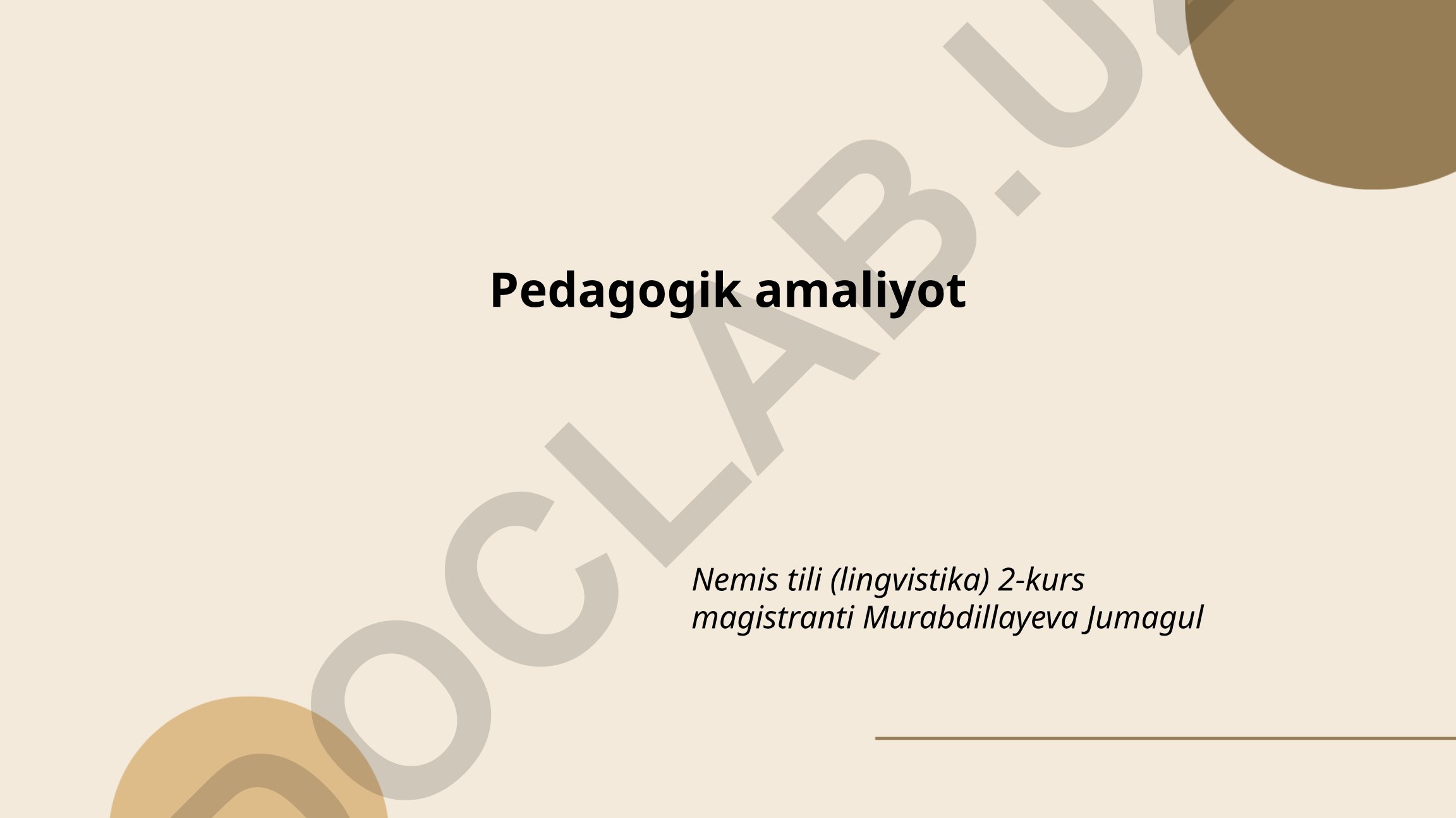 Pedagogik amaliyotning ta'lim jarayonidagi o'rni va turlari