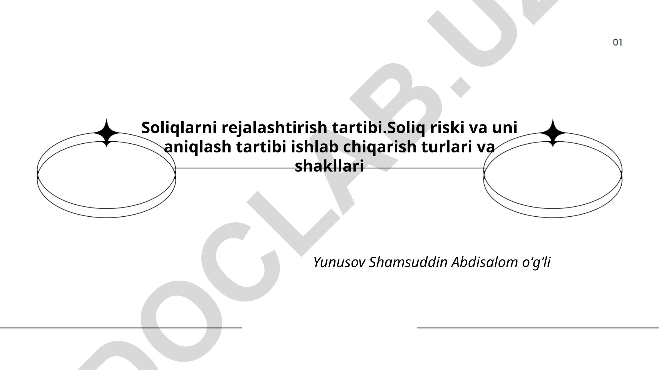 Soliqlarni rejalashtirish tartibi va soliq riskini aniqlash