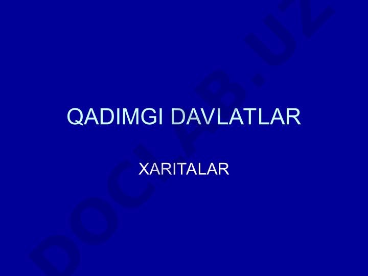 Qadimgi davlatlar xaritalari