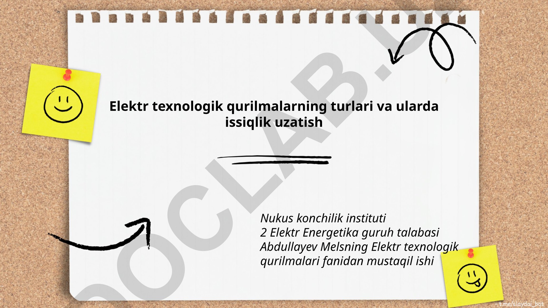Elektr texnologik qurilmalarning turlari va ularda issiqlik uzatish