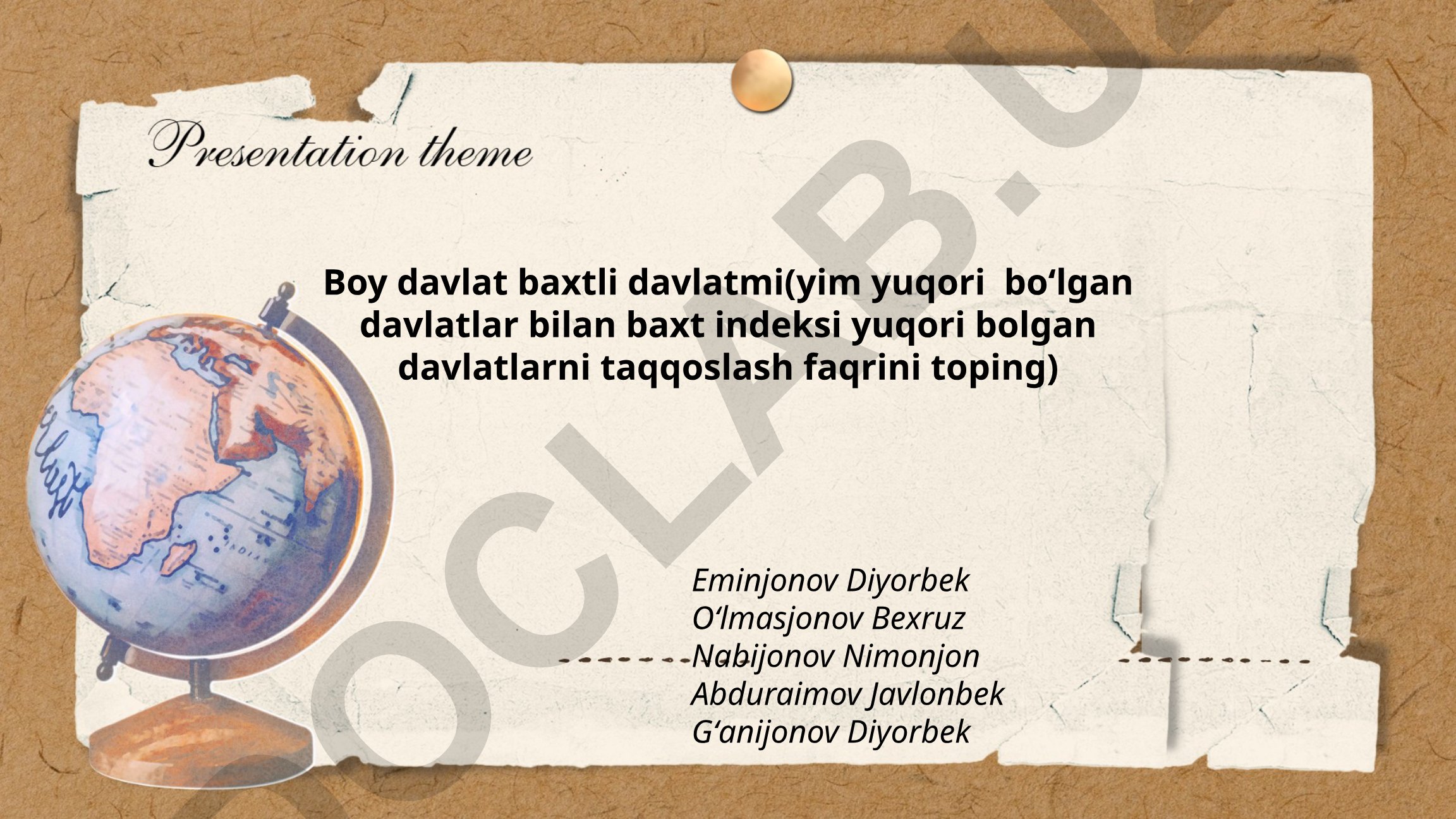 Boy davlat baxtli davlatmi: YaIM va baxt indeksi o'rtasidagi korrelyatsiya