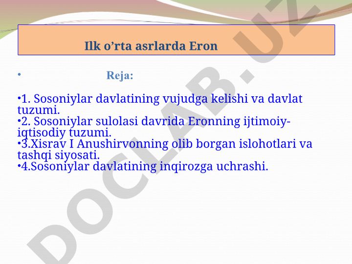 Sosoniylar davlatining vujudga kelishi va tarixi