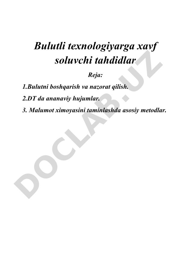 Bulutli texnologiyaga xavf soluvchi tahdidlar