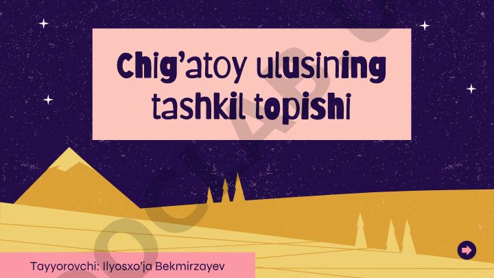 Chig'atoy ulusining tashkil topishi va Chingizxon istilosi oqibatlari