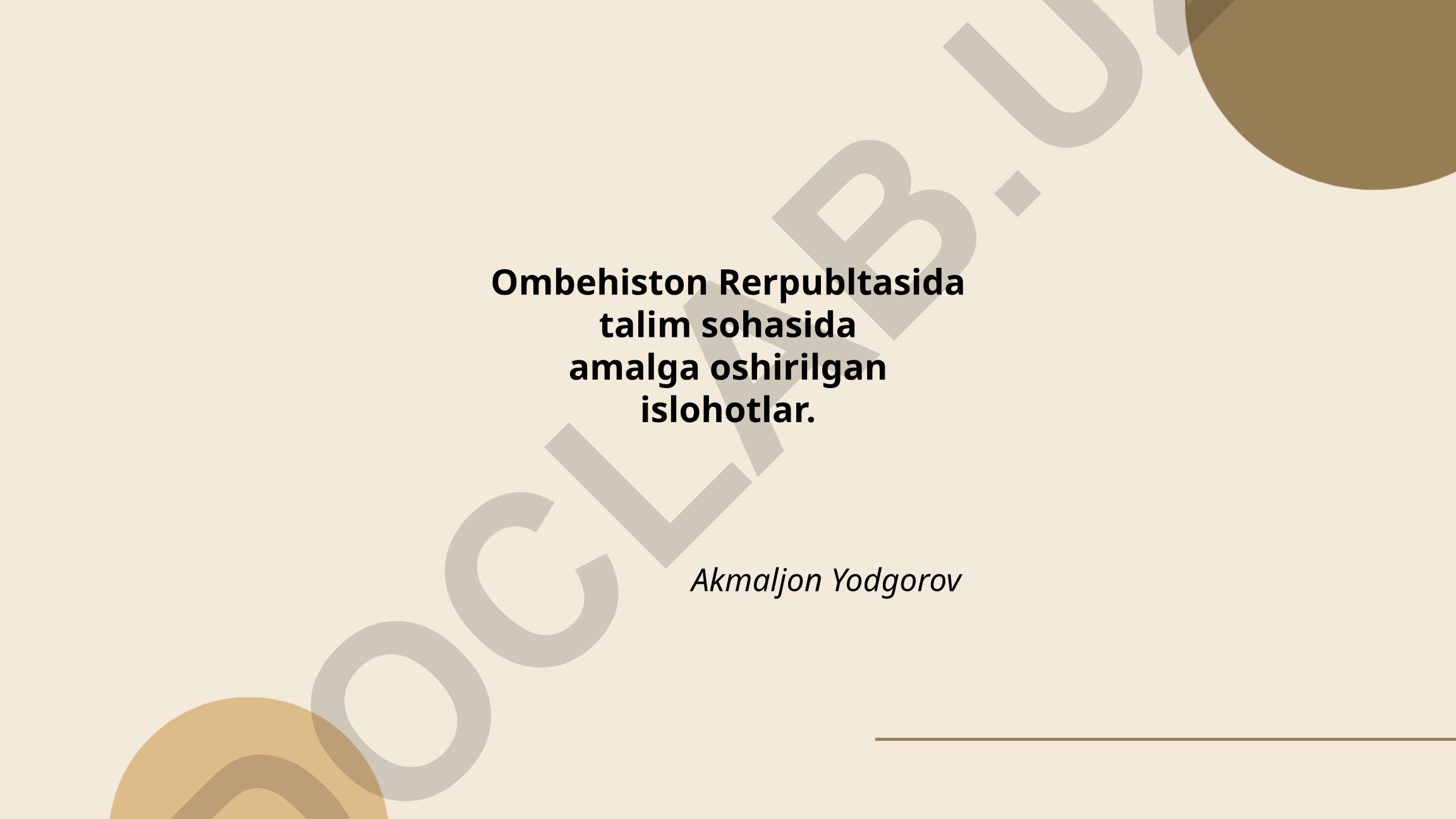 O'zbekiston Respublikasida ta'lim sohasida amalga oshirilgan islohotlar