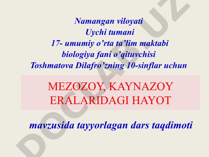 Mezozoy va Kaynazoy eralaridagi hayot