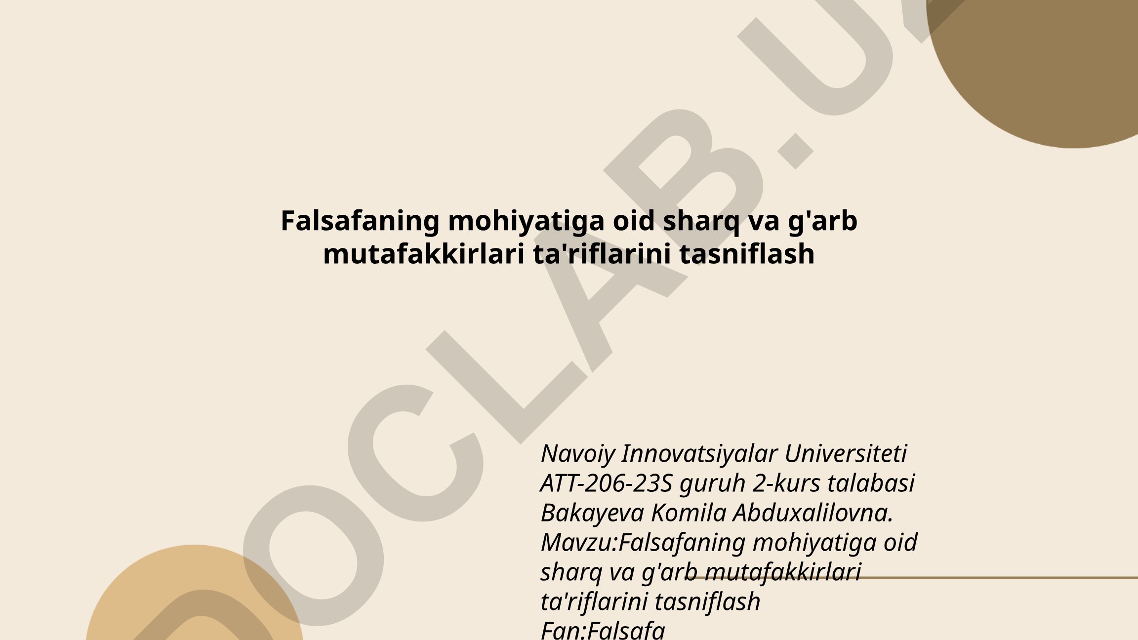 Falsafaning mohiyatiga oid sharq va g'arb mutafakkirlari ta'riflarini tasniflash