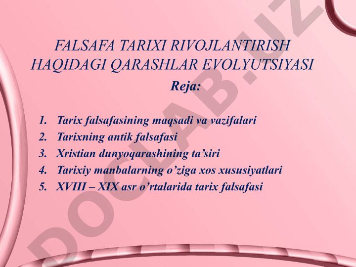 Falsafa tarixi rivojlantirish haqidagi qarashlar evolyutsiyasi