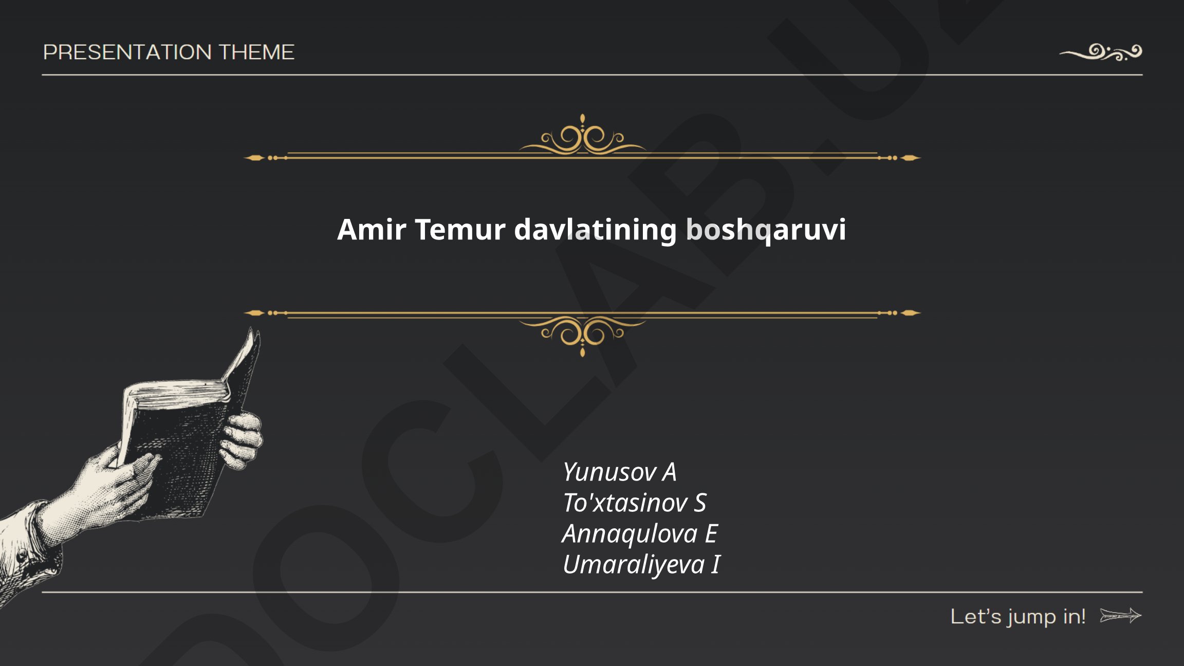 Amir Temur davlatining boshqaruvi