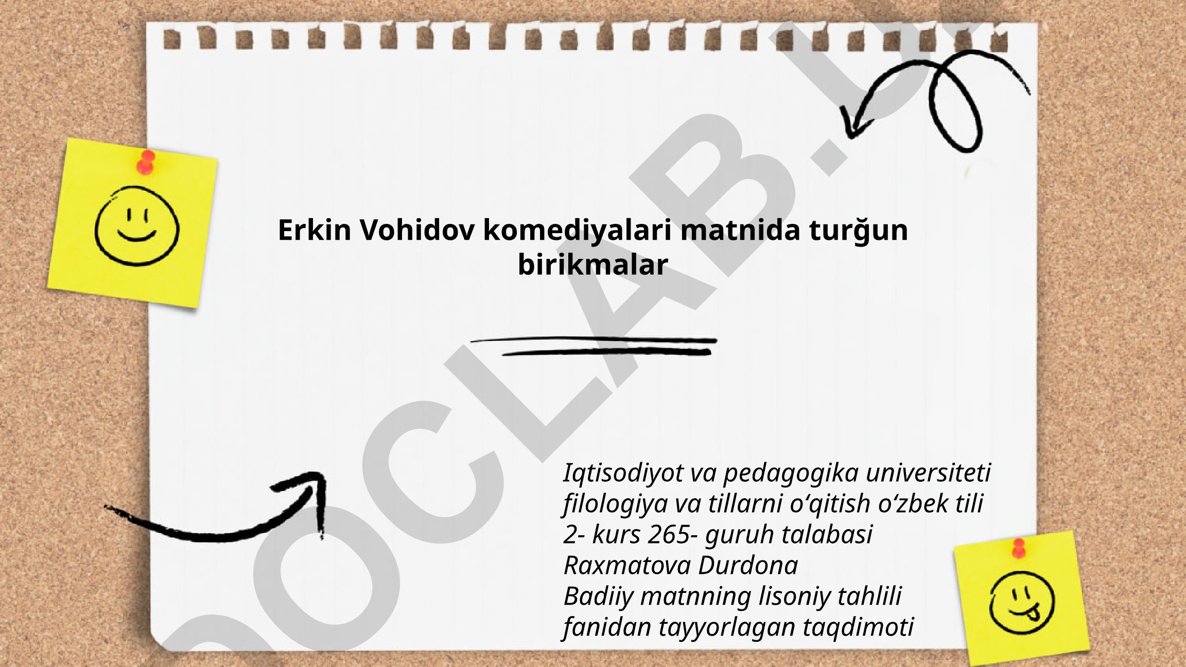 Erkin Vohidov komediyalari matnida turğun birikmalar