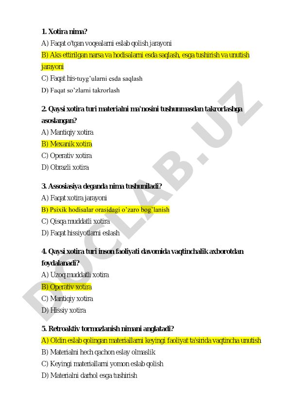 Xotira turlari va jarayonlari test savollari