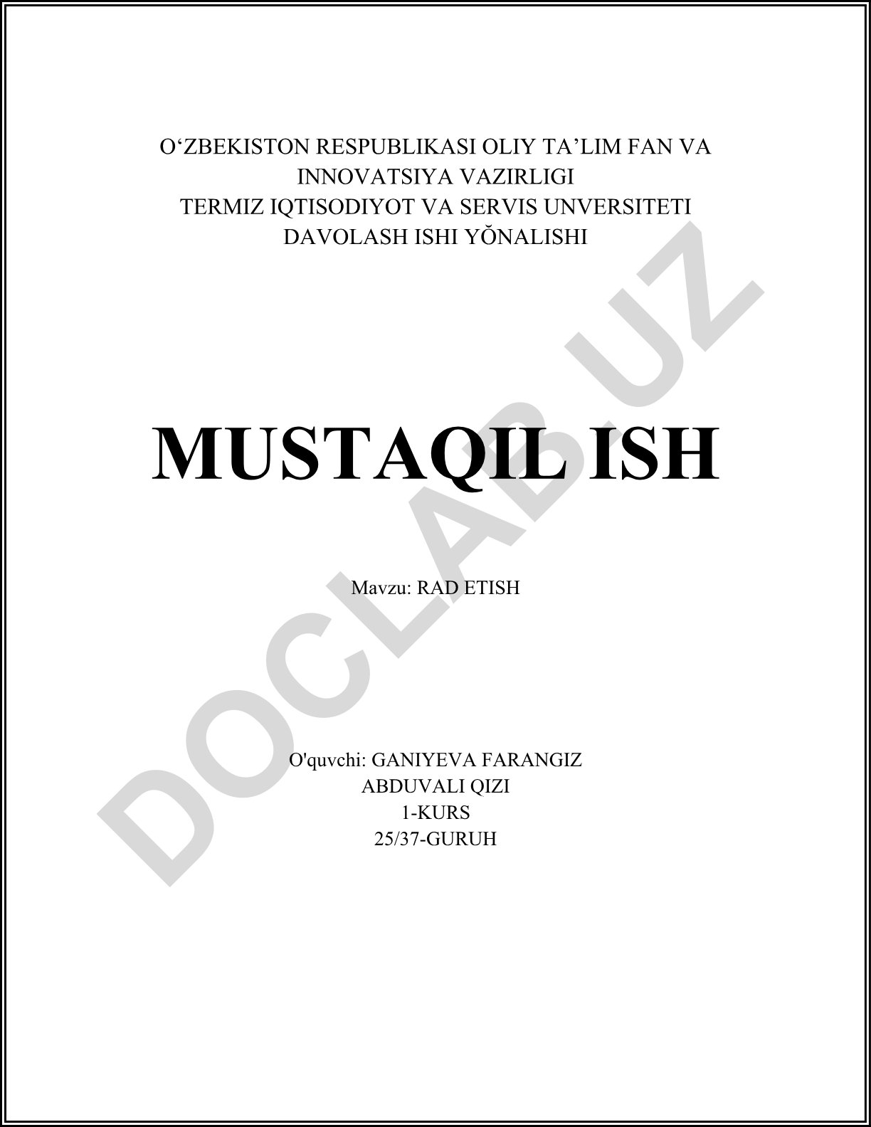 Rad etishning taʼrifi, mohiyati, turlari va sabablari
