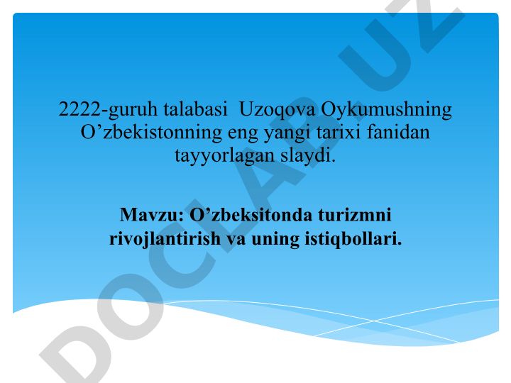 O’zbekistonda turizmni rivojlantirish va uning istiqbollari