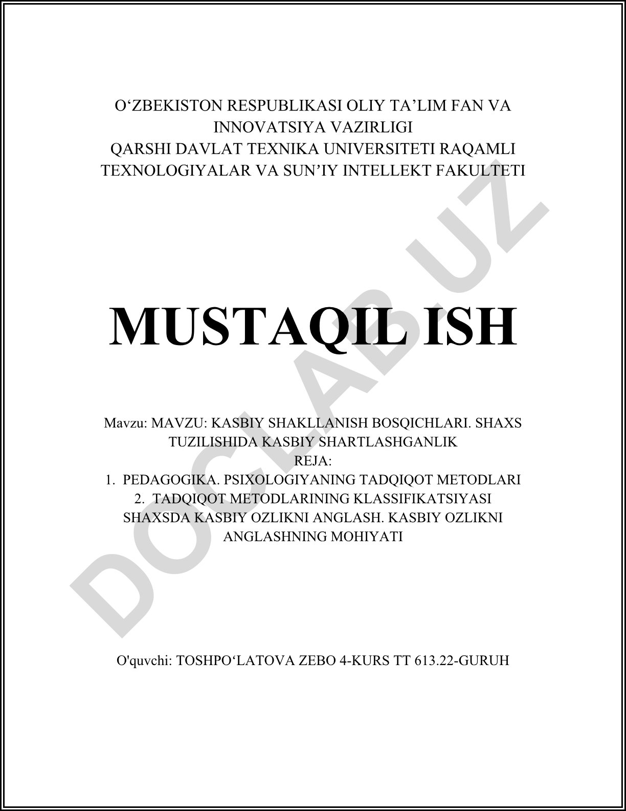 Kasbiy shakllanish bosqichlari. Shaxs tuzilishida kasbiy shartlashganlik