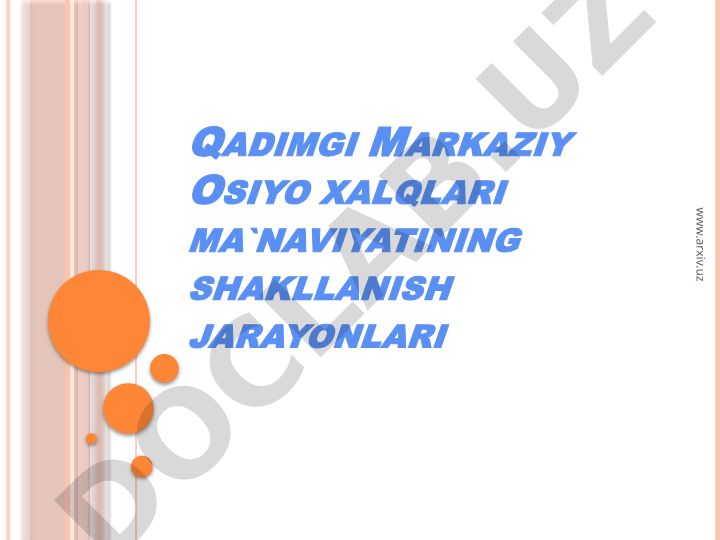 Qadimgi Markaziy Osiyo xalqlari ma'naviyatining shakllanish jarayonlari