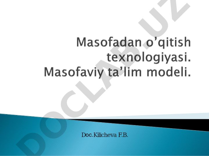 Masofaviy o'qitish texnologiyalari va O'zbekistondagi axvoli