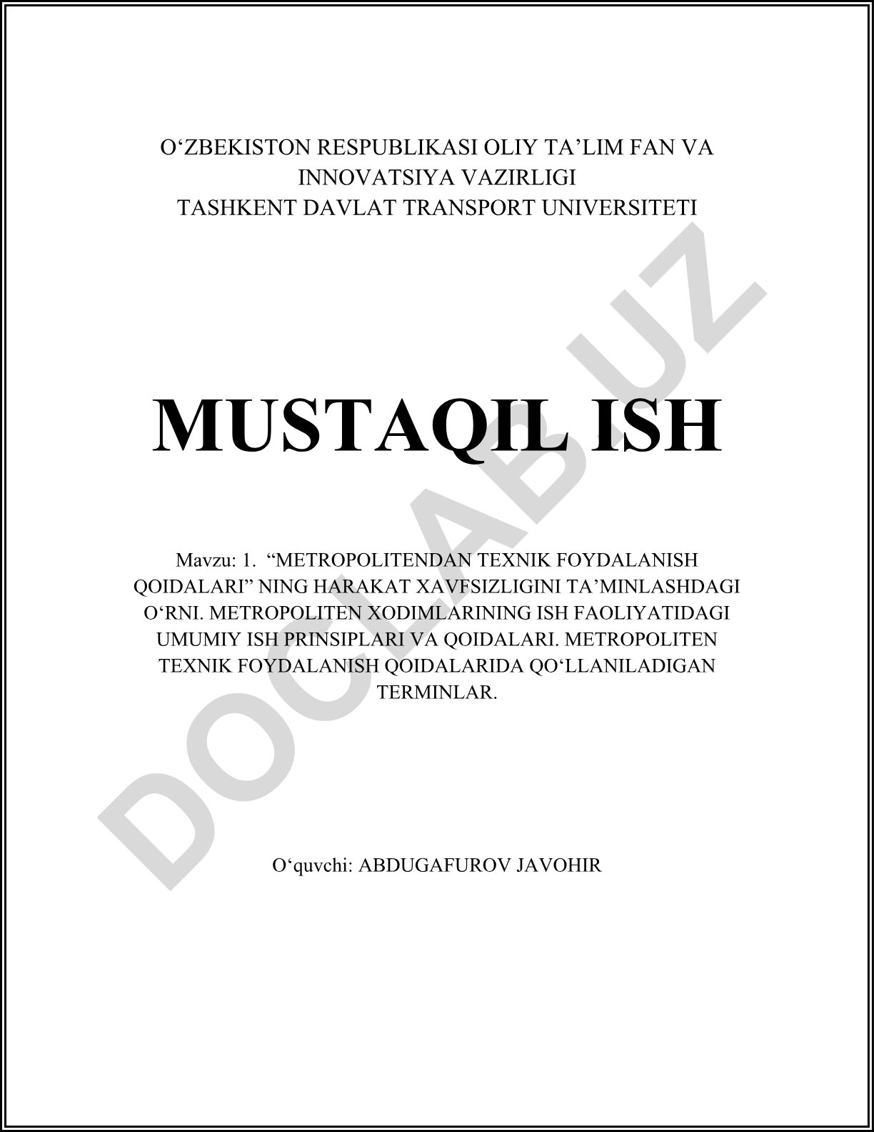 Metropolitendan texnik foydalanish qoidalarining harakat xavfsizligini ta'minlashdagi o'rni