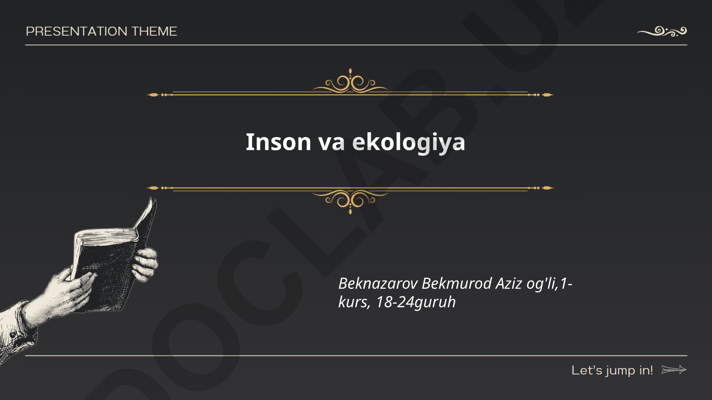 Inson faoliyatining ekologik ta'siri va atrof-muhit muammolari