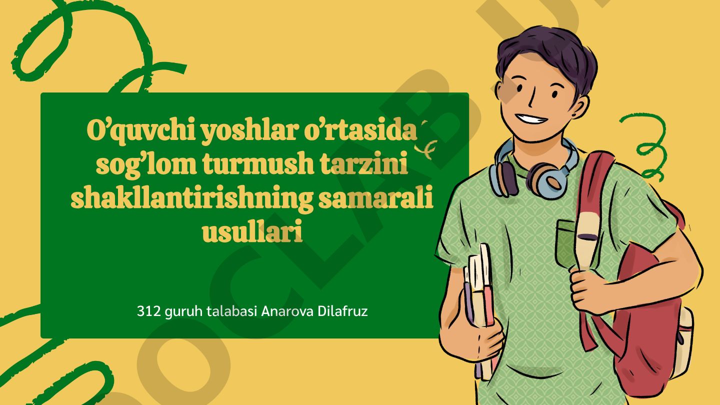 O'quvchi yoshlar o'rtasida sog'lom turmush tarzini shakllantirish
