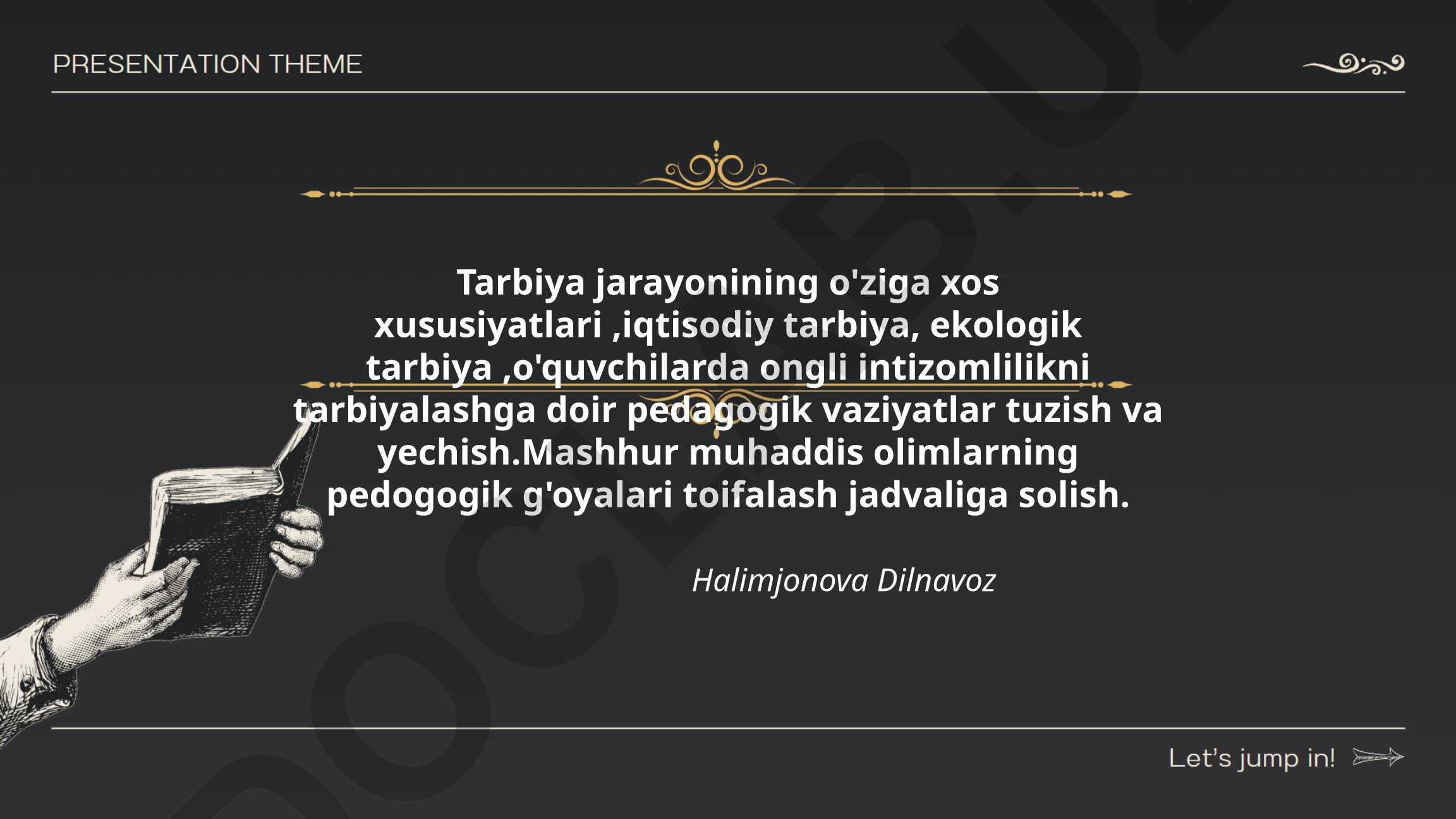 Tarbiya jarayonining o'ziga xos xususiyatlari va pedagogik vaziyatlar