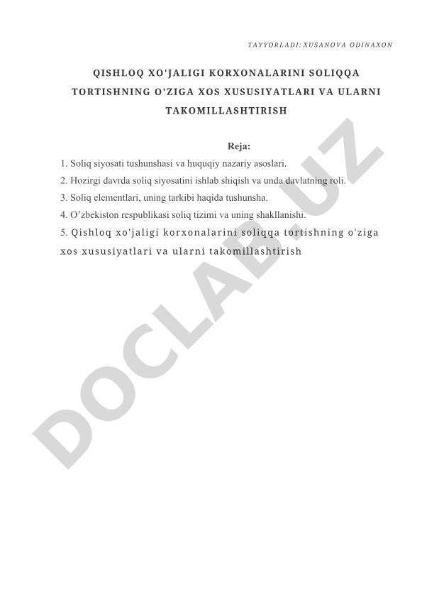 Qishloq xo'jaligi korxonalarini soliqqa tortishning o'ziga xos xususiyatlari va ularni takomillashtirish