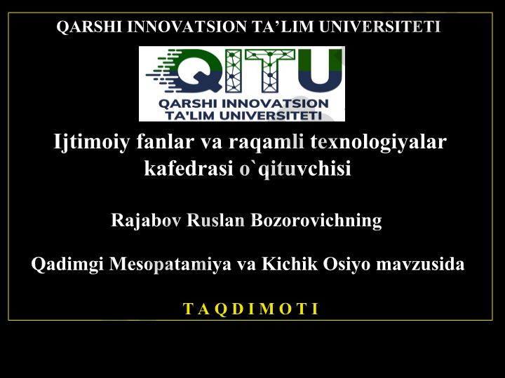 Qadimgi Mesopotamiya va Kichik Osiyo tarixi va madaniyati