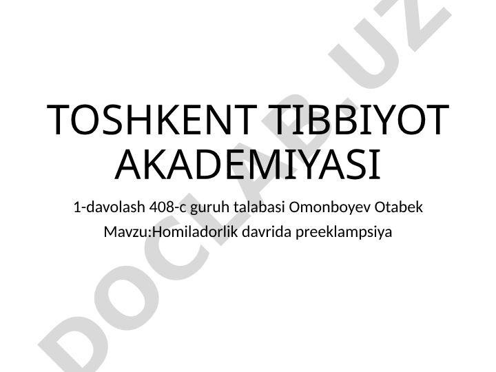 Homiladorlik davrida preeklampsiya