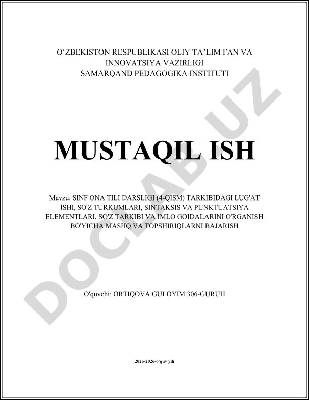 Sinf ona tili darsligi tarkibidagi lug'at ishi, so'z turkumlari, sintaksis va punktuatsiya elementlarini o'rganish