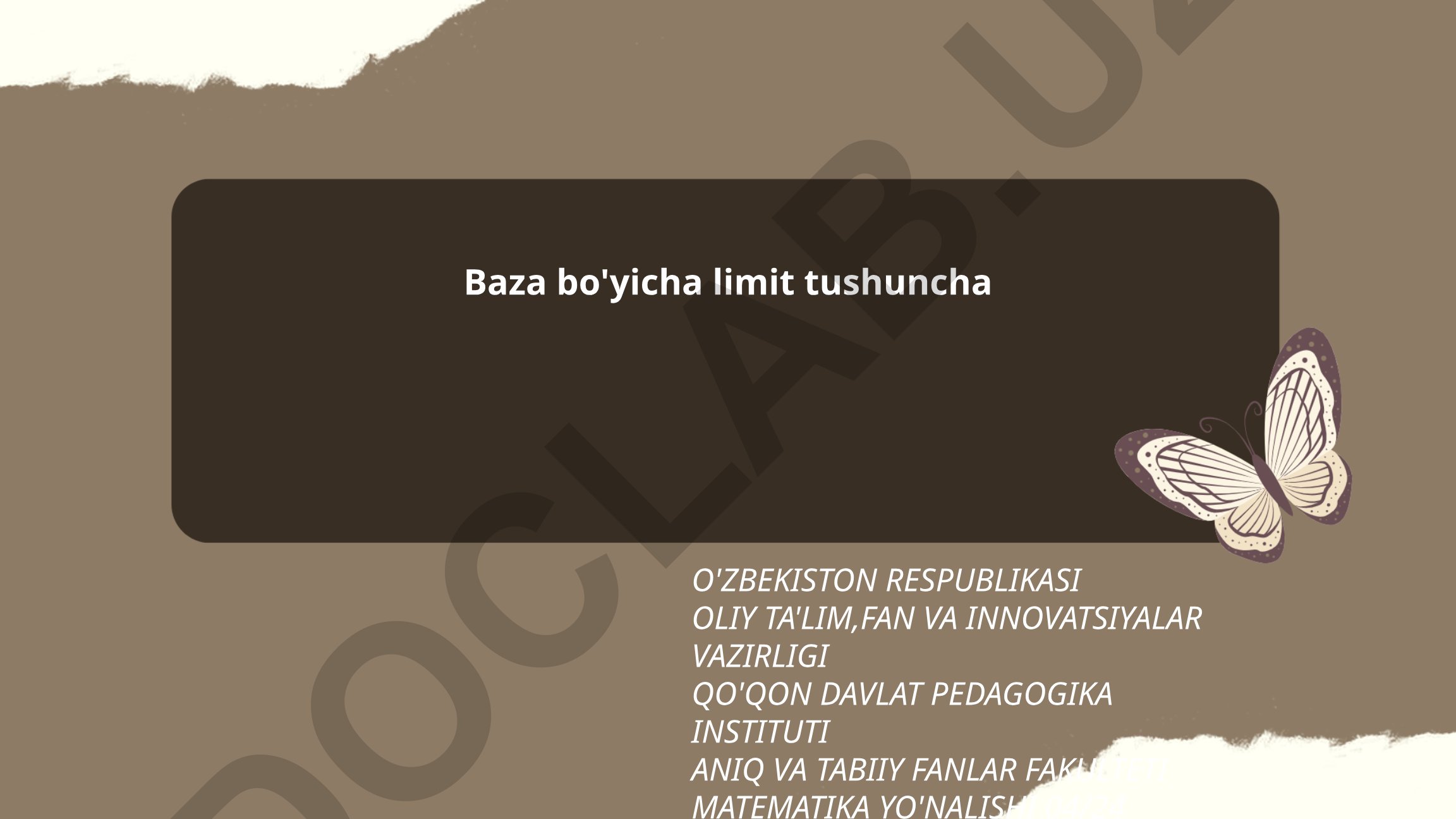 Baza bo'yicha limit tushunchasi