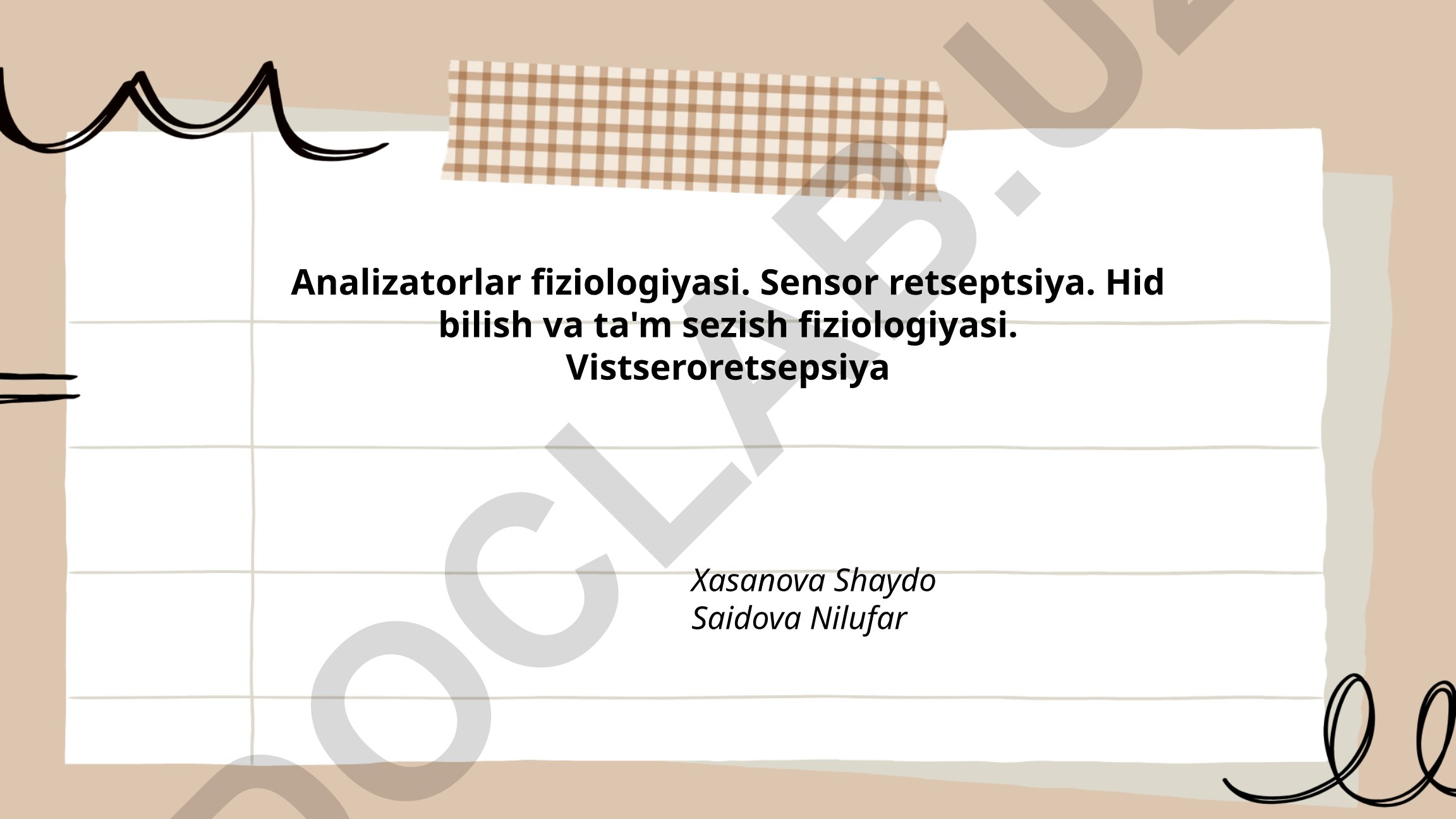 Analizatorlar fiziologiyasi va sensor retseptsiya